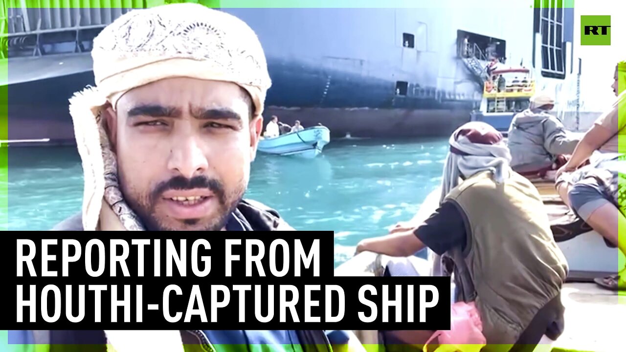 EXCLUSIVE | Report from aboard Israel-linked ship captured by Houthis