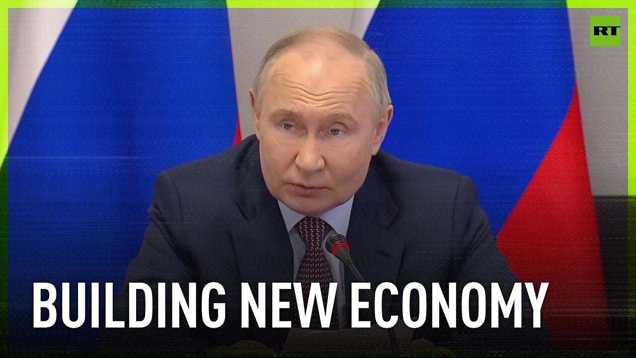 We need to build a new wartime economy – Putin