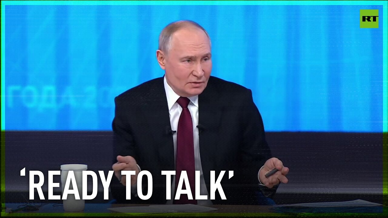 We're ready to talk to anyone – Putin