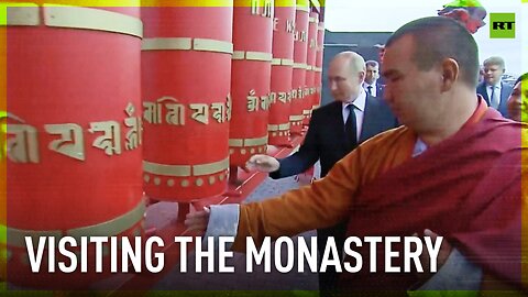 Putin visits Thubten Shedrub Ling Buddhist monastery in the Republic of Tyva