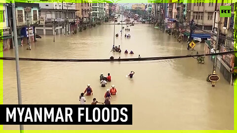 Thousands flee as severe floods inundate parts of Myanmar