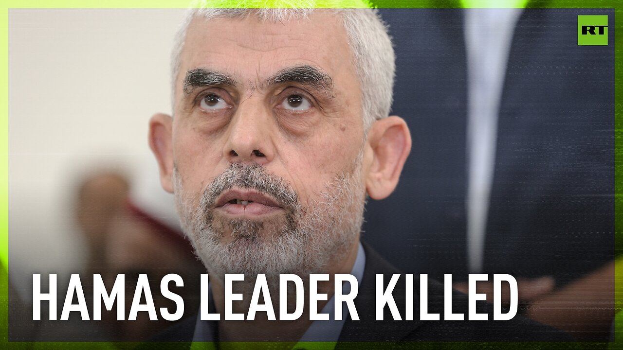 Hamas leader Yahya Sinwar killed by IDF