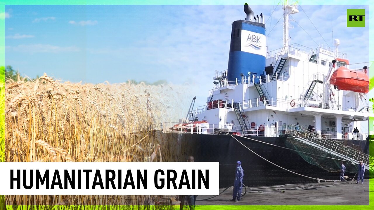 Russian humanitarian aid ship arrives in Somalia with 25,000 tons of grain