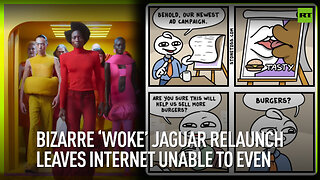 Bizarre ‘woke’ Jaguar relaunch leaves internet unable to even