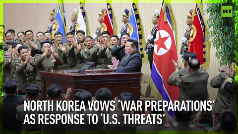 North Korea vows ‘war preparations’ as response to ‘U.S. threats’