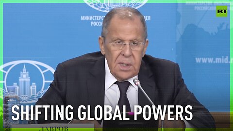 Positions of Global South, Global East are getting stronger - Lavrov