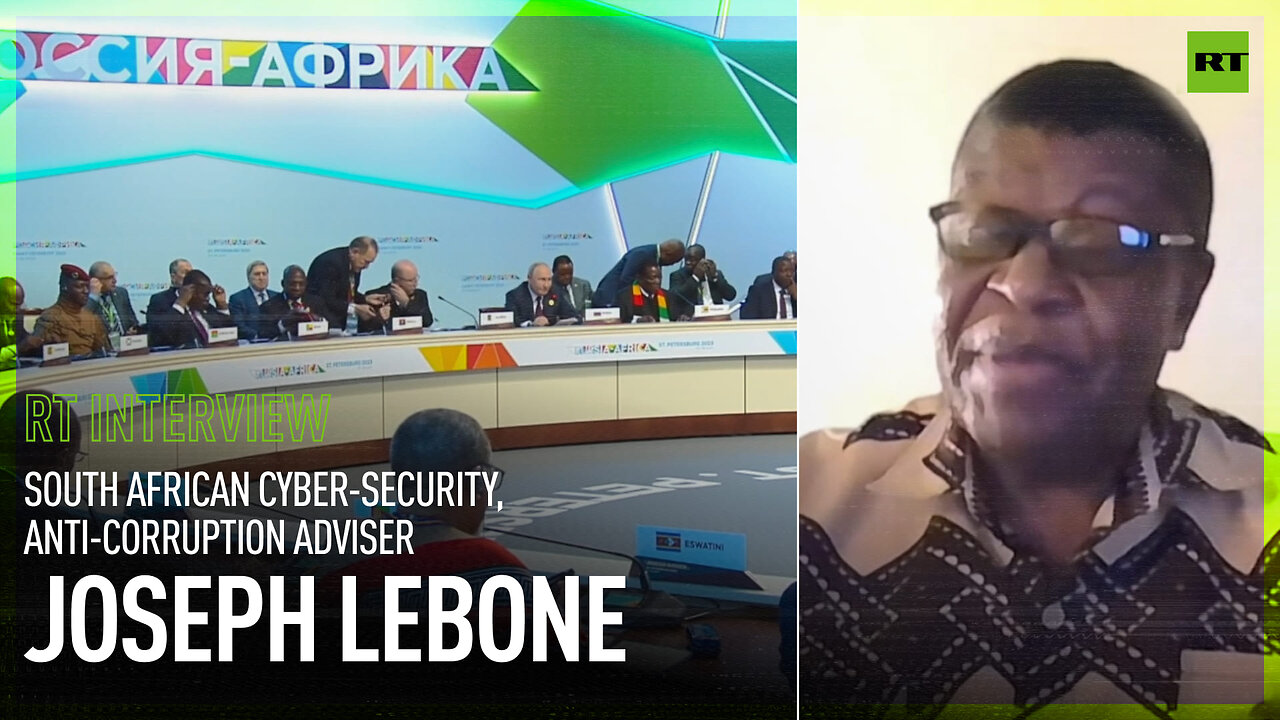 Russia-Africa Summit 2023 | Joseph Lebone, South African cyber-security, anti-corruption adviser