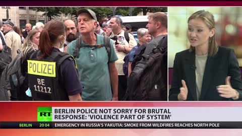 Berlin police not sorry for brutal response: 'Violence part of system'