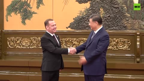 'Spasibo, Xiexie!': Medvedev meets Xi Jinping in Beijing