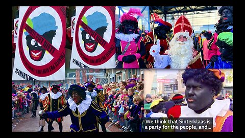 Black Pete Festival Protests Expose Racist Concerns Over Dutch Sinterklaas Black Face Santa Helpers