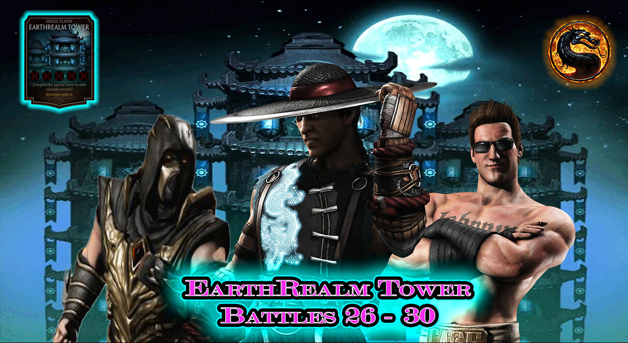 MK Mobile. EarthRealm Tower Battles 26 - 30 [ Mortal Kombat ]