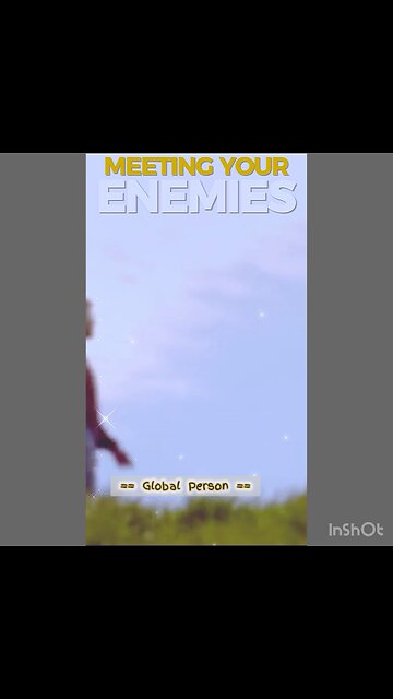 Meeting Your Enemies In Paradise