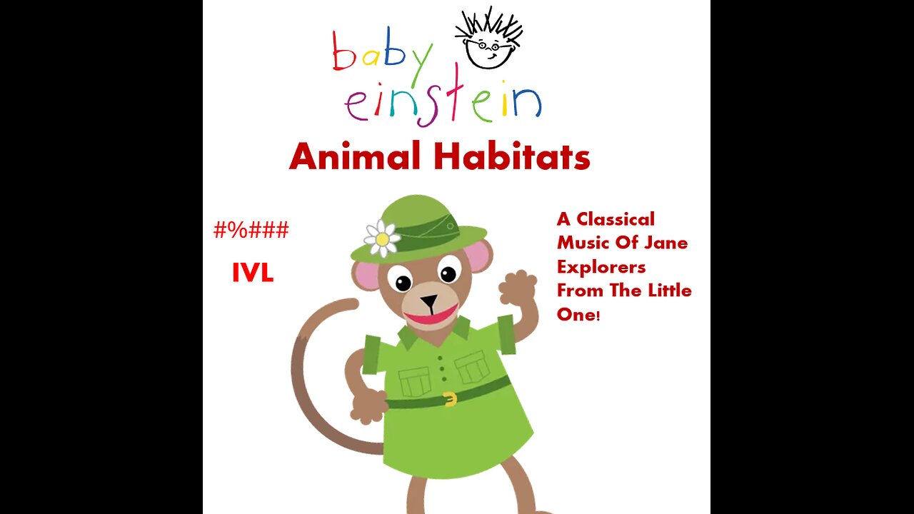 Baby Einstein: Jane's Animal Habitats (IVL) Clip! ##!#