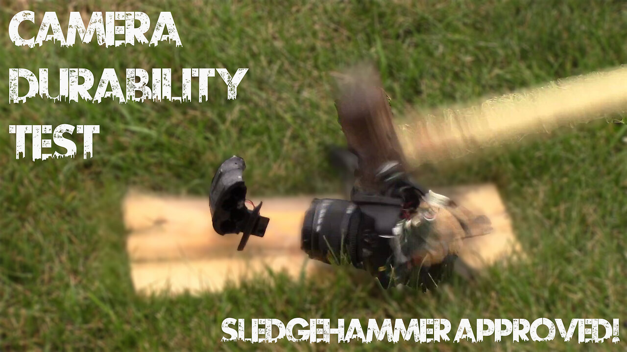 Camera Durability Test