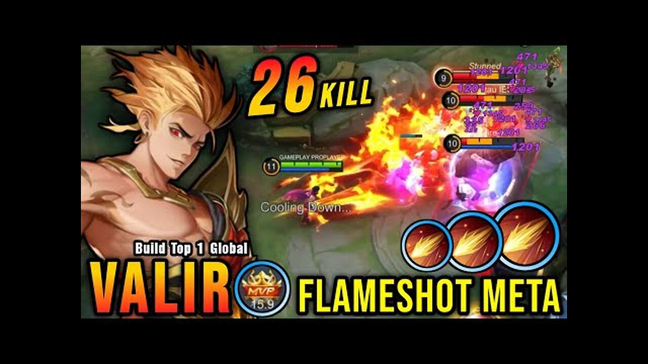 26 Kills!! Annoying Hero Valir with Flameshot META is Deadly!! - Build Top 1 Global Valir ~ MLBB