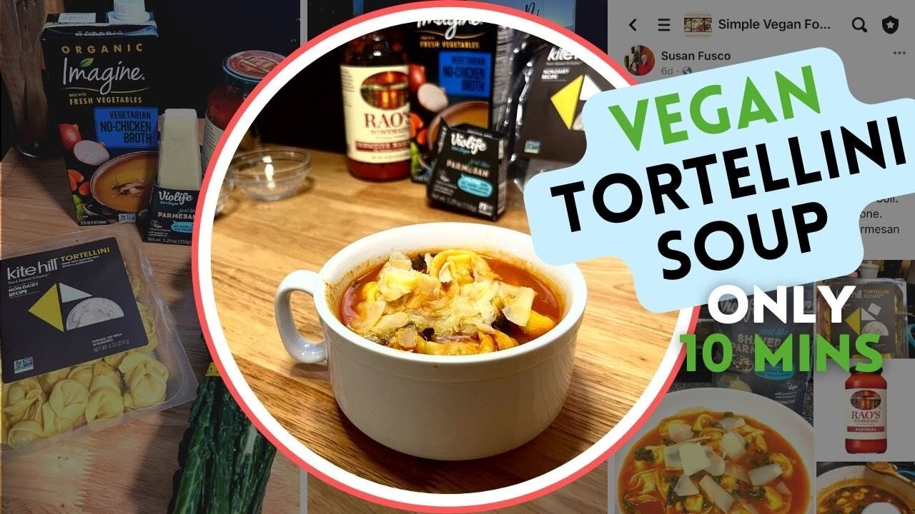 How To Make Vegan Tortellini Soup A Vegan Quick Lunch Recipes Only 5 Ingredients Done In 10 Minutes