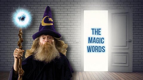 The Magic Words - #SolutionsWatch