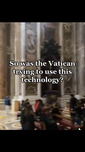 Vatican using Mind Control Technology