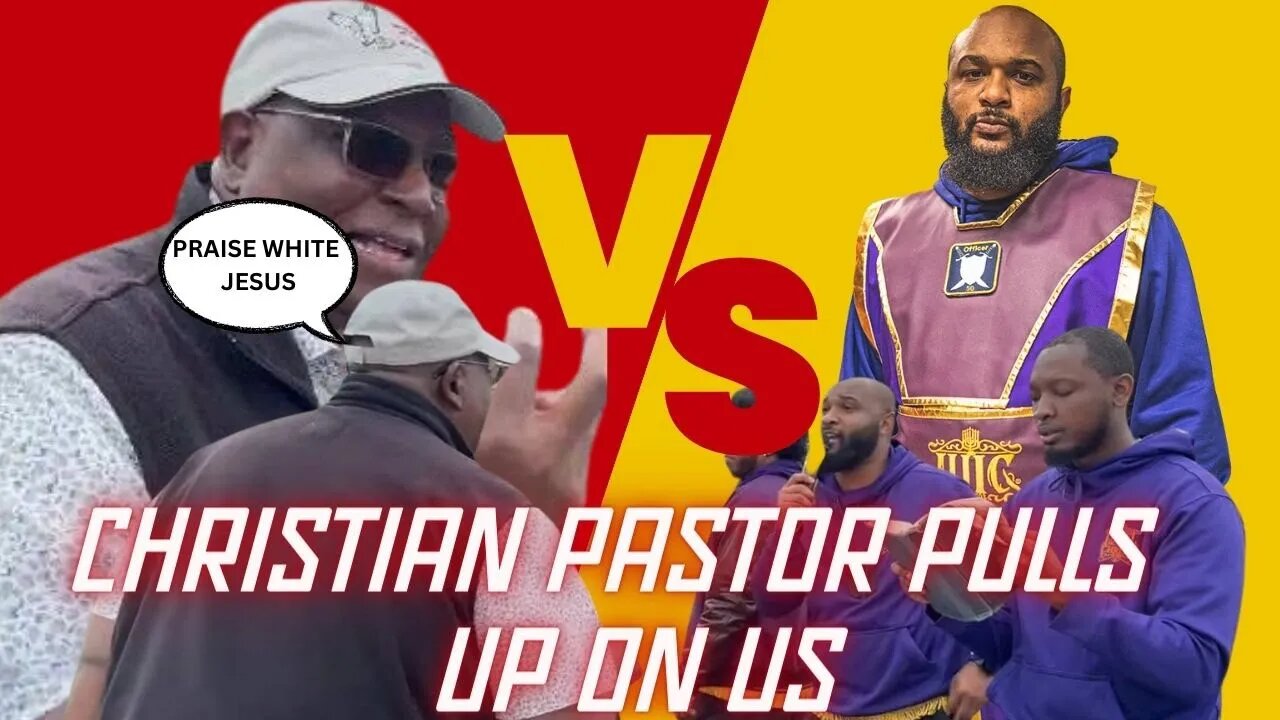 CHRISTIAN PASTOR PULLS UP ON US!!