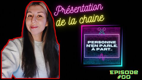 Personne n'en parle, à part... - Présentation de la chaîne - VOS NOUVELLES NON-CENSURÉES