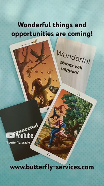 Butterfly Daily Insightful Tarot - Wonderful things are coming