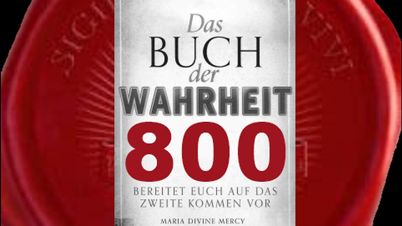 Wenn der Heilige Geist gegenwärtig ist, wird Er sich wie Feuer ausbreiten(Buch der Wahrheit Nr 800)