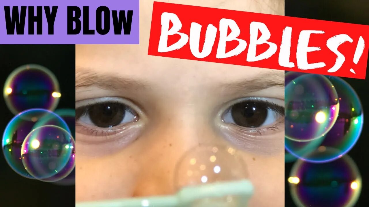 Teaching Your Kids With Play || Bubbles