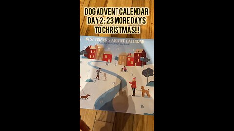 Dog Advent Calendar Day 2