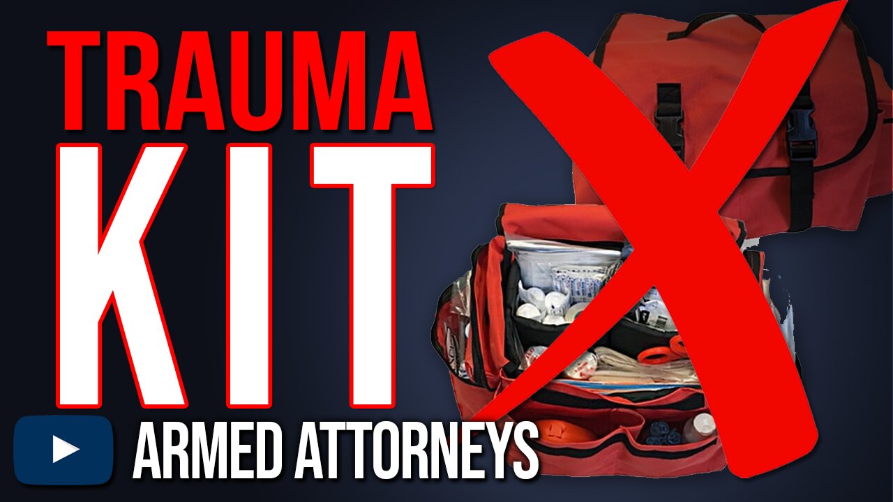 Don't Carry a Trauma Kit