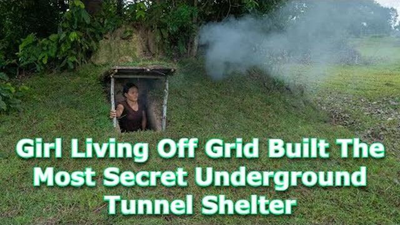 Girl Living Off Grid Built The Most Secret Underground Tunnel Shelter In 2022