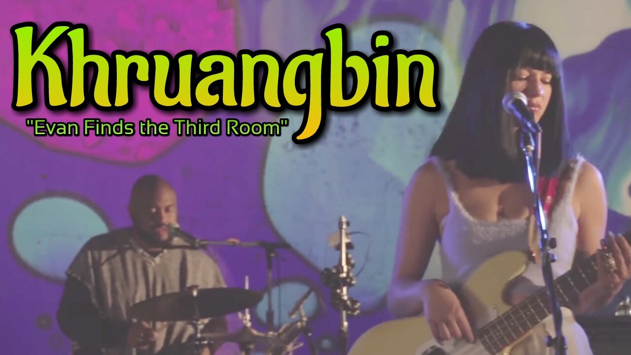 Khruangbin - Evan Finds the Third Room