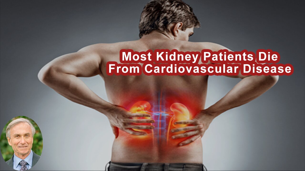 Most Kidney Patients Die From Cardiovascular Disease