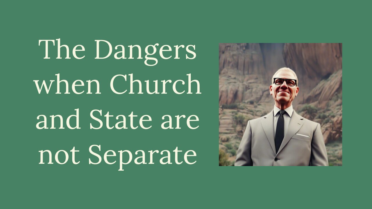 The Dangers of No Separation Between Church and State