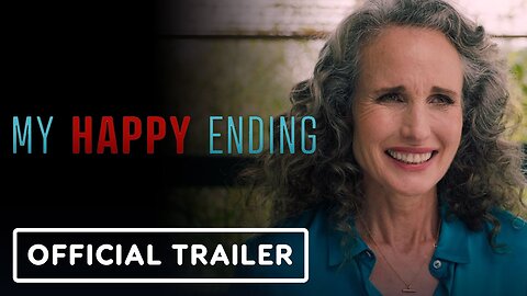 My Happy Ending - Official Trailer