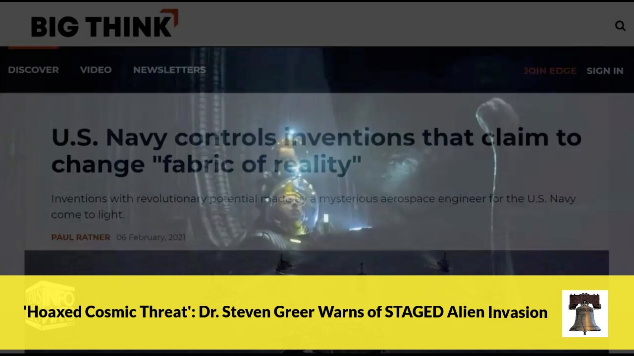 'Hoaxed Cosmic Threat': Dr. Steven Greer Warns of STAGED Alien Invasion