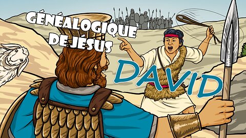 Généalogique de Jésus : David