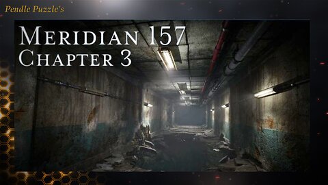 meridian 157 Chapter 3 Ep 3