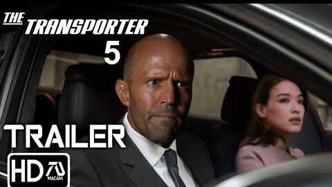 THE TRANSPORTER 5 (2025) - @1 FIRST TRAILER - Jason Statham - transporter 5 _HD