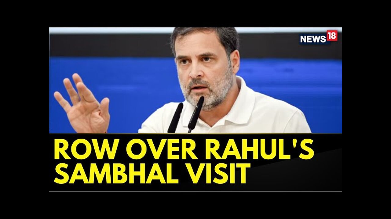 Ramgopal Yadav Slams Rahul Gandhi's Sambhal Visit, Saying It's Just A "Formality" | UP News | News18