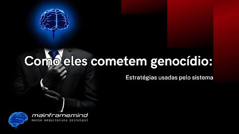 Como eles cometem genocídio