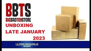 📦 Big Bad Toy Store Unboxing | Late January 2023