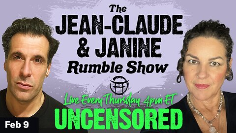 THE JEAN-CLAUDE & JANINE RUMBLE SHOW!