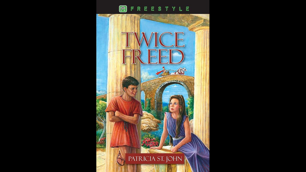 Audiobook | Twice Freed, Foreward | Tapestry of Grace