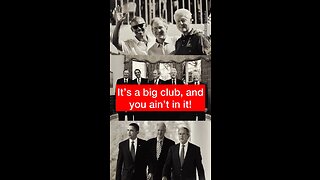 It’s a big club, and you ain’t in it! | OldSchoolRepubs