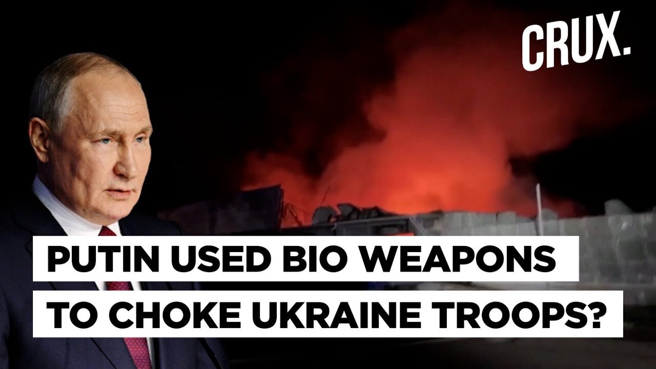 Russia Slams "Groundless" US Claim Of Using Choking Agent 'Chloropicrin' To Contain Ukraine Troops