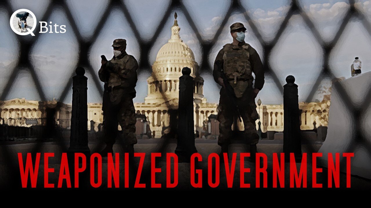 #672 // WEAPONIZED GOVERNMENT - LIVE