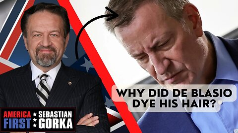 Why did de Blasio dye his hair? Matt Boyle with Sebastian Gorka on AMERICA First