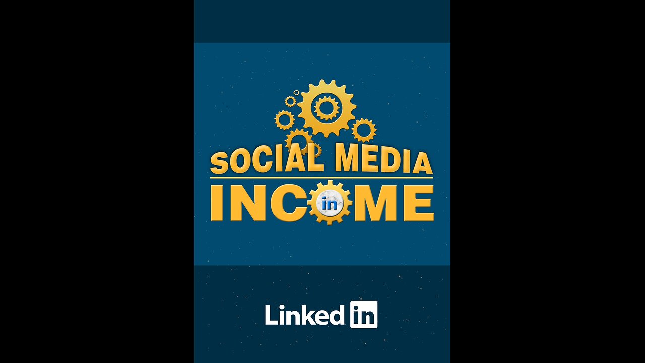 Social Media Income – LinkedIn