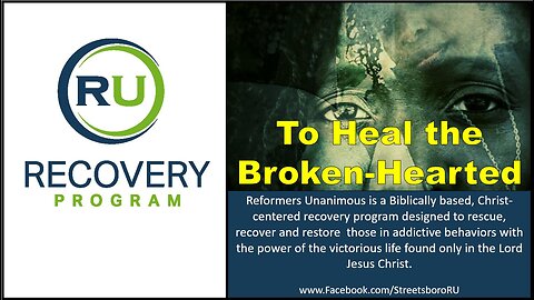 To Heal the Broken-Hearted