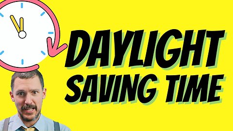 What Is Daylight Saving Time? What Is Spring Forward? What Is Fall Back? DST for Kids-Math for Life